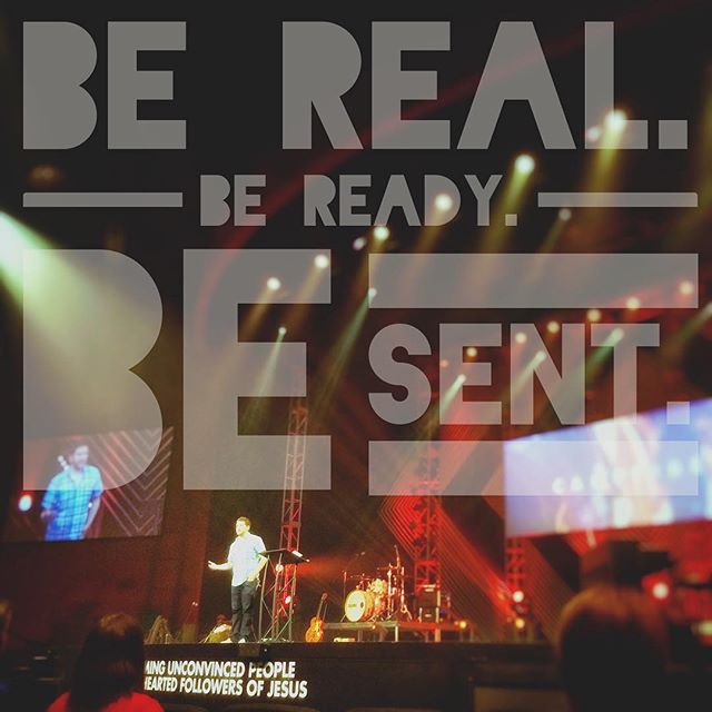 Be Real. Be Ready. Be sent.